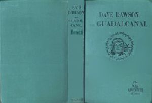 [Gutenberg 32542] • Dave Dawson on Guadalcanal